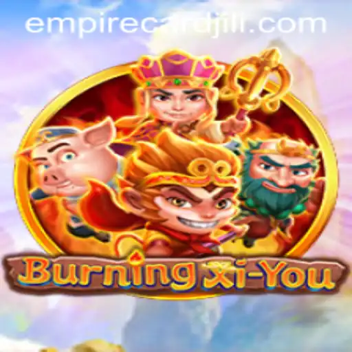 Exploring BurningXiYou: The EmpireCard Adventure