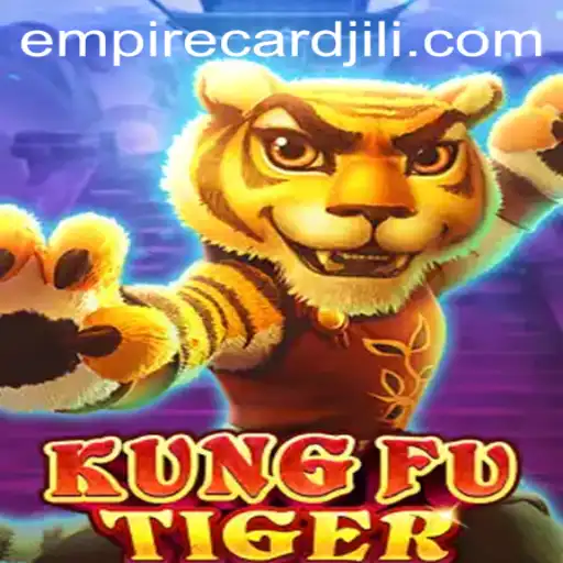 Unleashing the Power of KungFuTiger: A New Era with EmpireCard