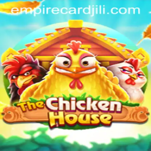 Exploring The Enchanting World of TheChickenHouse: A New Realm of Strategy with the EmpireCard