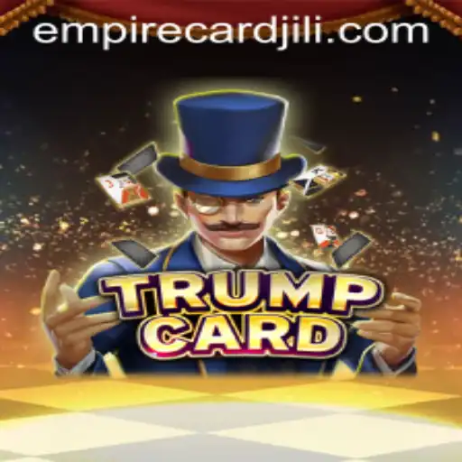 Discovering TrumpCard: A Strategic Journey into the World of EmpireCard